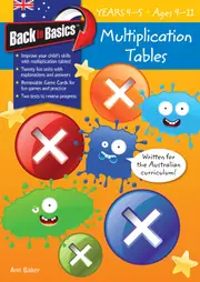 Back to Basics: Multiplication Tables Workbook - Years 4-5 (Ages 9-11)