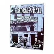 St. George's Hall (book) - Mike Caveney