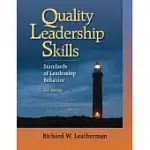 QUALITY LEADERSHIP SKILLS: STANDARDS OF LEADERSHIP BEHAVIOR
