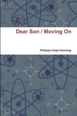 Dear Son / Moving On