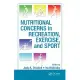 Nutritional Concerns in Recreation, Exercise, and Sport