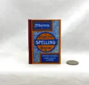 1:4 Scale McGUFFEY SPELLING Illustrated Readable Miniature Scale Book Eclectic