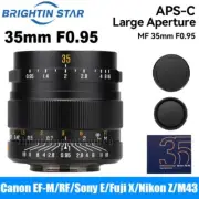 Brightin Star 35mm F0.95 APS-C Manual Focus Lens for Canon Nikon Sony Fuji M4/3