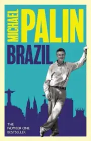 Brazil by Michael Palin NEW Paperback softback