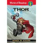 THOR: DARK WORLD: HEROES OF ASGARD: HEROES OF ASGARD