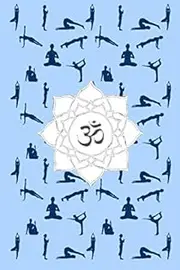 Yoga Poses And White Lotus Flower: 110 Page Blank Notebook - Ruled Paper Journal - 6" x 9" (15.24 x 22.86 cm)