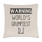 Warning Worlds Grumpiest DJ Cushion Cover Pillow Raving Techno Birthday Festival