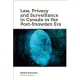 Law, Privacy and Surveillance in Canada in the Post-Snowden Era