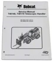Bobcat T40140, T40170 Telescopic Handler Service Manual Repair Book 2 # 6986768