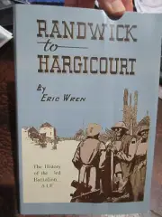 RANDWICK TO HARGICOURT History Of The 3rd Battalion AIF WW1 3 Infantry book
