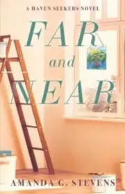 Far and Near by Amanda G Stevens: New