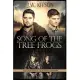 Song of the Tree Frogs