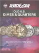 Whitman Search & Save Old U.S. Dimes & Quarters ─ Classic Coins from the 1800s to Today