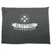Bluffing A Pair Of Balls Beats Everything - Funny Novelty Soft Sport Microfiber Towel