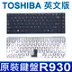 全新品 TOSHIBA R930 英文版 鍵盤 R700 R705 R730 R731 R830 R835 R935