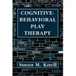 COGNITIVE-BEHAVIORAL PLAY THERAPY