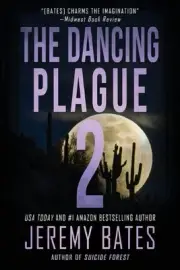 The Dancing Plague 2 by Jeremy Bates (English) Paperback Book
