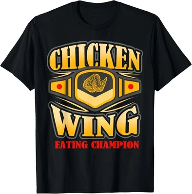 Funny Chicken Wing Eating Champion Food T-Shirt T-Shirt
