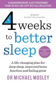 4 WEEKS TO BETTER SLEEP By Dr Michael Mosley BRAND NEW on hand IN AU!