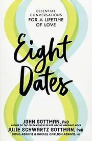 Eight Dates by John Gottman Paperback Book