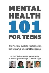 在飛比找誠品線上優惠-Mental Health 101 For Teens: T