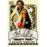 2005 Select AFL Dynasty Card Draft Pick Signature DS4 Richard Tambling Tigers
