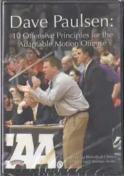 Dave Paulsen: 10 Offensive Principles for the Adaptable Motion Offense