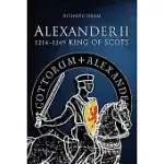 ALEXANDER II: KING OF SCOTS 1214-1249