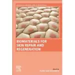 BIOMATERIALS FOR SKIN REPAIR AND REGENERATION