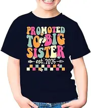 [Generic] Promoted to Big Sister 2025 Soon to Be Big Sis Funny Brother Kids Shirt Girl Boy
