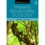 PRIMATE BEHAVIORAL ECOLOGY