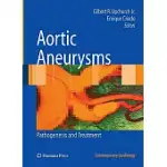 AORTIC ANEURYSMS: PATHOGENESIS AND TREATMENT