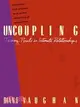 Uncoupling ─ Turning Points in Intimate Relationships