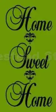 STENCIL 3391 E 6"X18" HOME SWEET HOME -VERTICAL MYLAR SIGN STENCILS