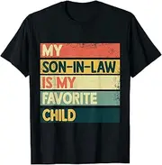 [X.Style] My Son in Law is My Favorite Child Funny Mom Humor Retro ds1103 T-Shirt (S) Black
