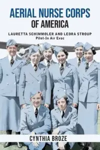 在飛比找博客來優惠-Aerial Nurse Corps of America: