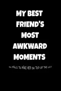 在飛比找博客來優惠-My Best Friend’’s Most Awkward