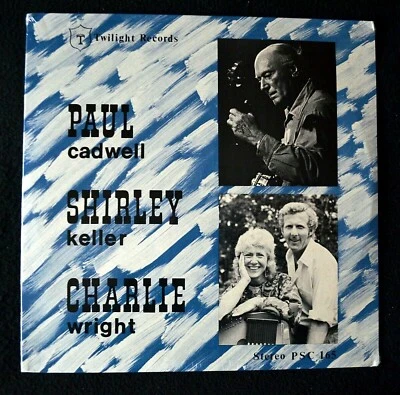 PAUL CADWELL, SHIRLEY KELLER, CHARLIE WRIGHT-SELF TITLED-FOLK-SEALEED LP