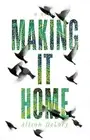 MAKING IT HOME By Alison Delory **BRAND NEW**