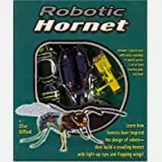 ROBOTIC HORNET by Clive Gifford BUILD A WORKING ROBOT HORNET! NEW IN BOX!