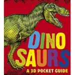 DINOSAURS: A 3D POCKET GUIDE