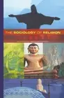 The Sociology of Religion: Theoretical and Comparative Perspectives by Malcolm B