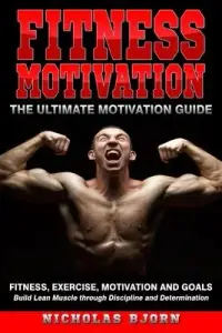 在飛比找博客來優惠-Fitness Motivation: The Ultima