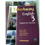 [二手］TAKEAWAY ENGLISH 3: 課本(WITH CD)