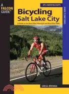 在飛比找三民網路書店優惠-Bicycling Salt Lake City ─ A G