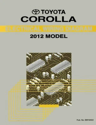 2012 Toyota Corolla Wiring Diagrams Schematics Layout Factory OEM