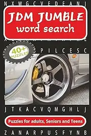 JDM JUMBLE word search: Word Searches full of legendary japanese cars | 6 x 9 inchs, 90 pages | 40+ Puzzles | Gift for JDM lovers, mechanics, and car enthusiasts.