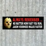 "JASON VOORHEES WALKS FASTER" Friday the 13th hockey mask STICKER horror prop