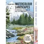 THE PAINT PAD ARTIST: WATERCOLOUR LANDSCAPES: 6 BEAUTIFUL PICTURES TO PULL-OUT AND PAINT