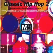 Various – Classic Hip Hop Mastercuts Volume 2 New CD